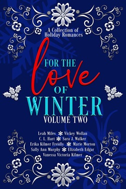 For the Love of Winter - Volume Two